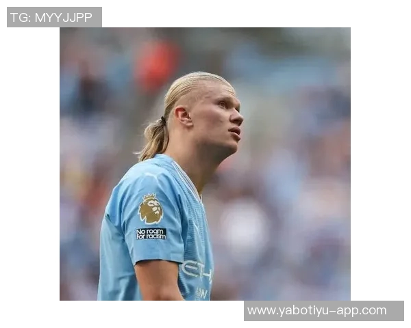 曼晚报道哈兰德或将在未来一年内出战70场瓜帅需制定应对策略以保护球员健康 曼晚报道哈兰德或将在未来一年内出战70场瓜帅需制定应对策略以保护球员健康