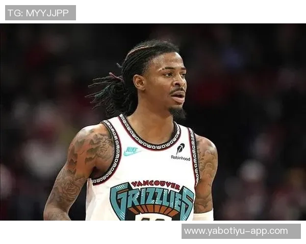 灰熊近期表现强劲莫兰特回归能否助球队继续胜利之路